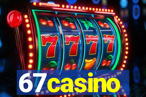 67casino