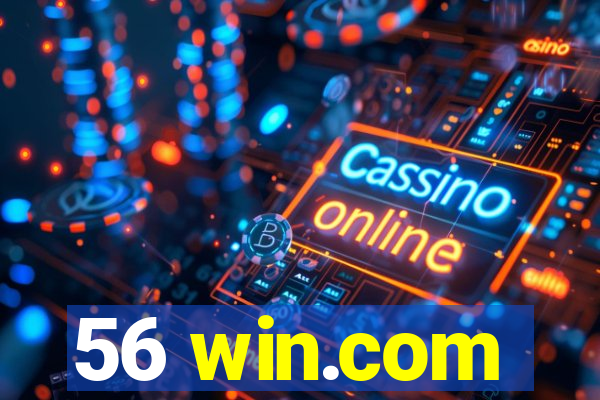 56 win.com