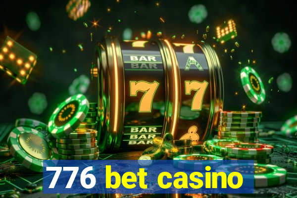 776 bet casino