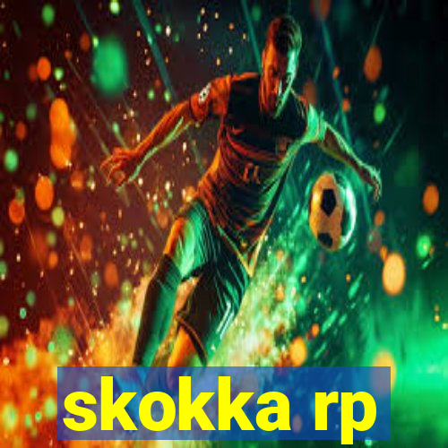 skokka rp