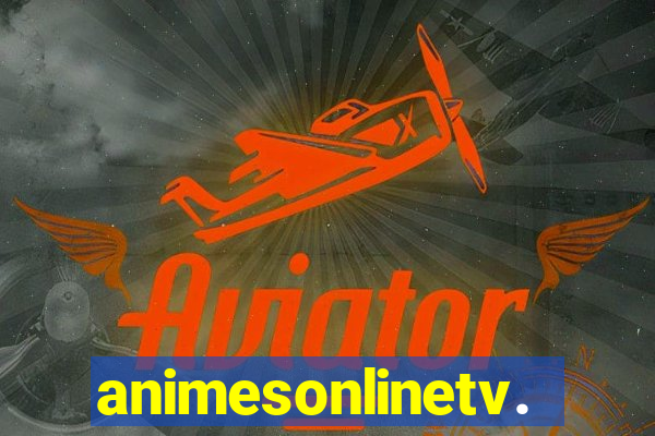 animesonlinetv.net