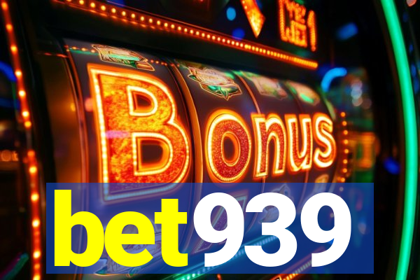 bet939