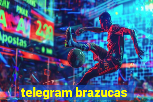 telegram brazucas