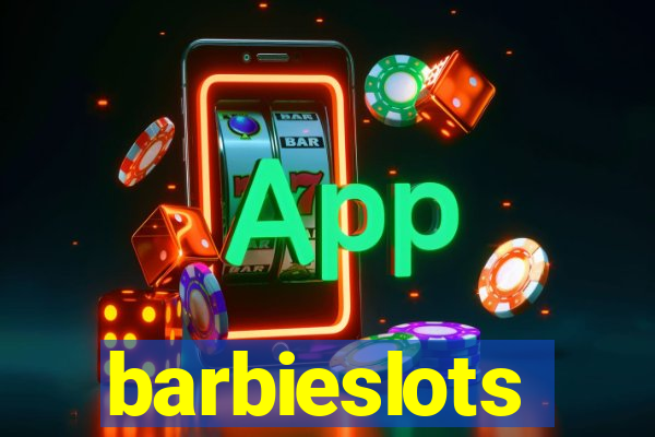 barbieslots