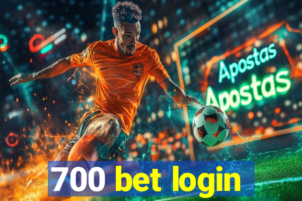 700 bet login