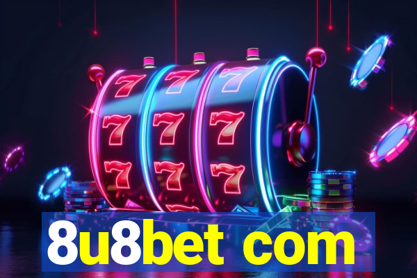 8u8bet com