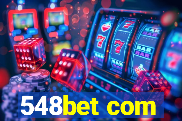 548bet com