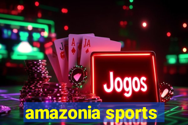 amazonia sports