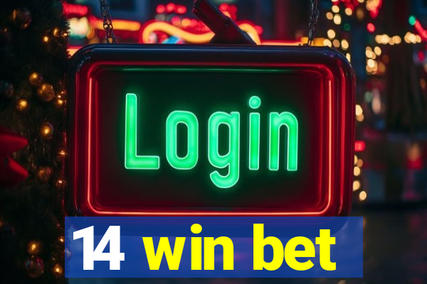 14 win bet