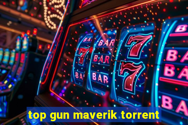 top gun maverik torrent