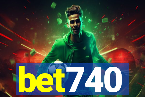 bet740