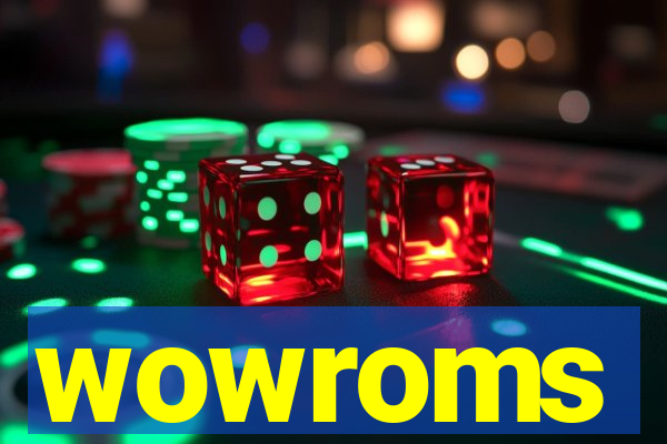 wowroms