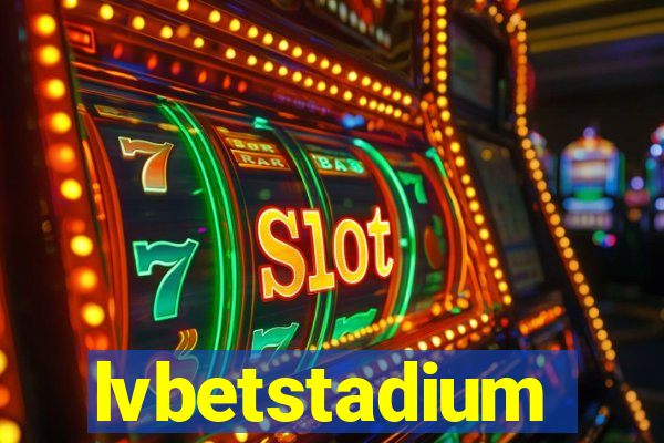 lvbetstadium