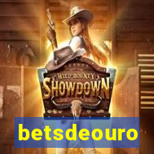 betsdeouro