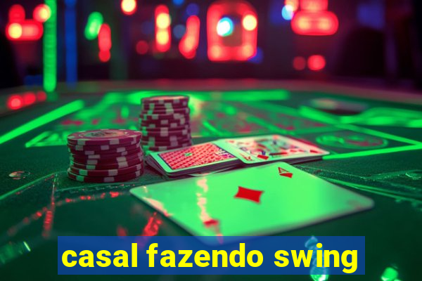 casal fazendo swing