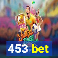 453 bet