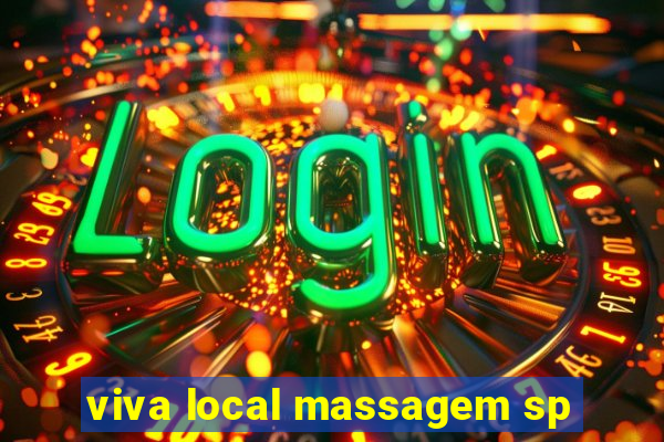 viva local massagem sp