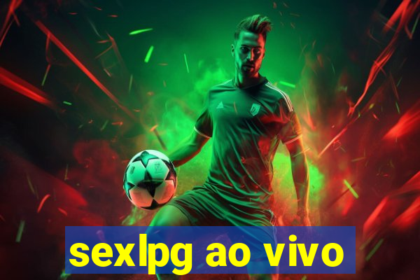 sexlpg ao vivo