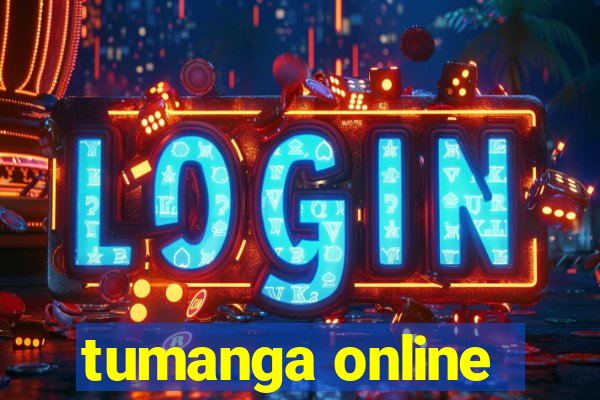 tumanga online