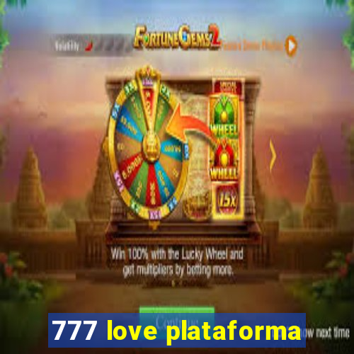 777 love plataforma