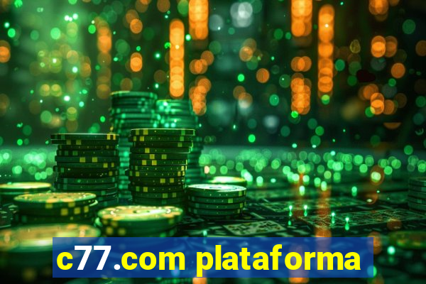 c77.com plataforma