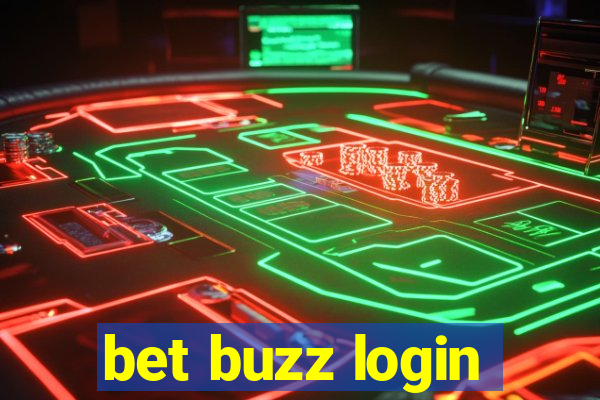 bet buzz login