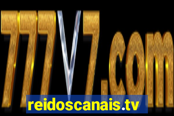 reidoscanais.tv