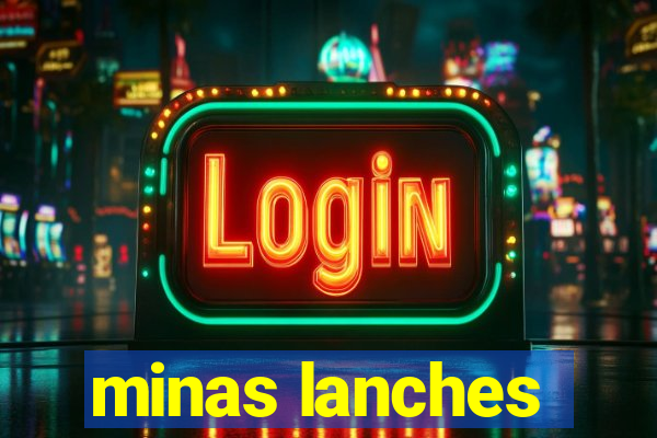 minas lanches