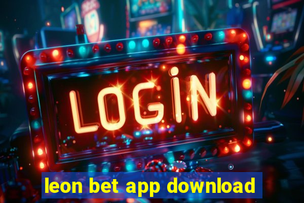 leon bet app download