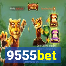 9555bet