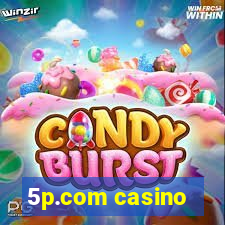 5p.com casino