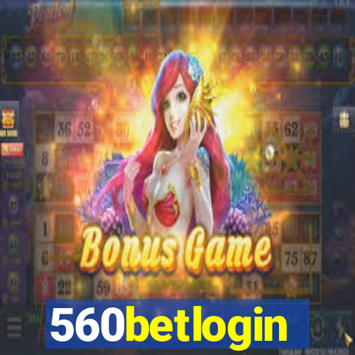 560betlogin