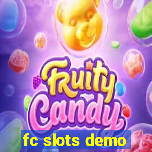 fc slots demo