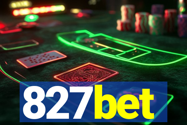 827bet