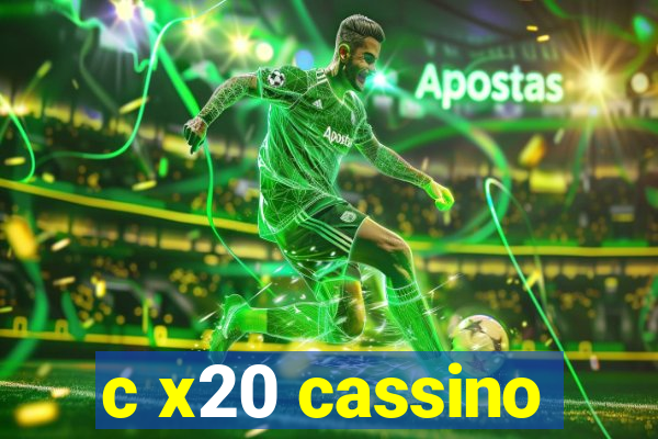 c x20 cassino