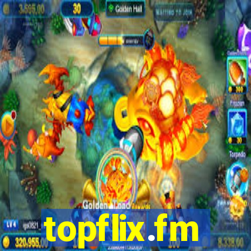 topflix.fm