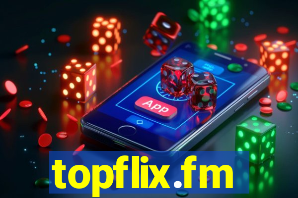 topflix.fm