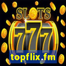 topflix.fm