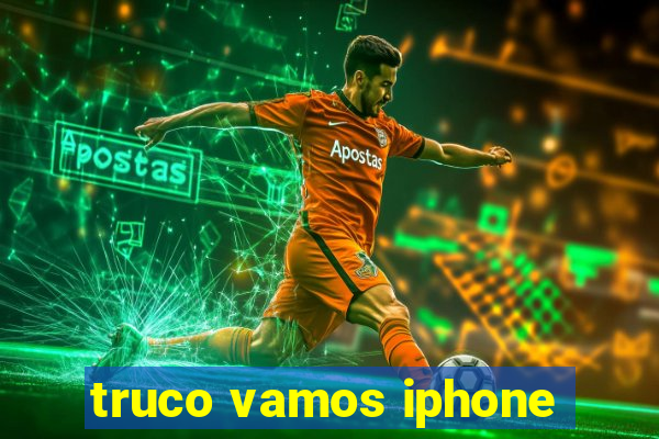 truco vamos iphone