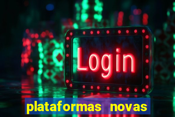 plataformas novas fortune tiger