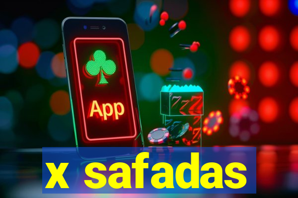 x safadas