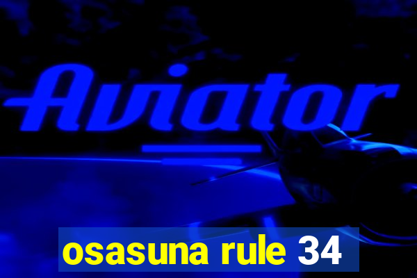 osasuna rule 34