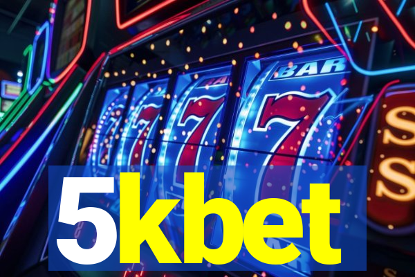 5kbet