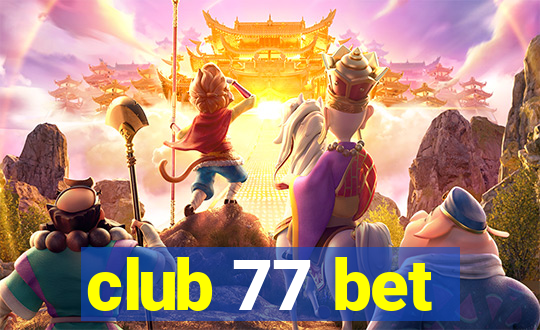 club 77 bet