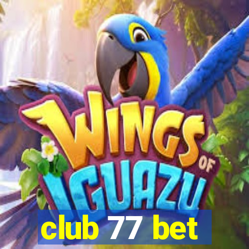 club 77 bet