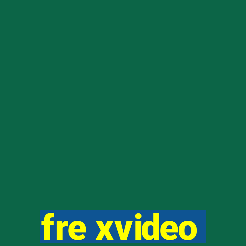 fre xvideo