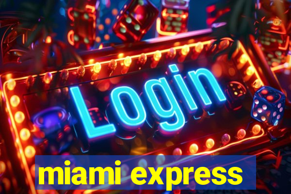 miami express