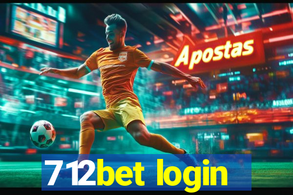 712bet login