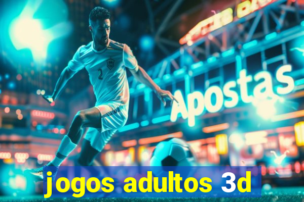 jogos adultos 3d