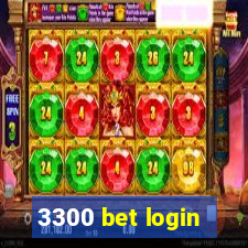 3300 bet login